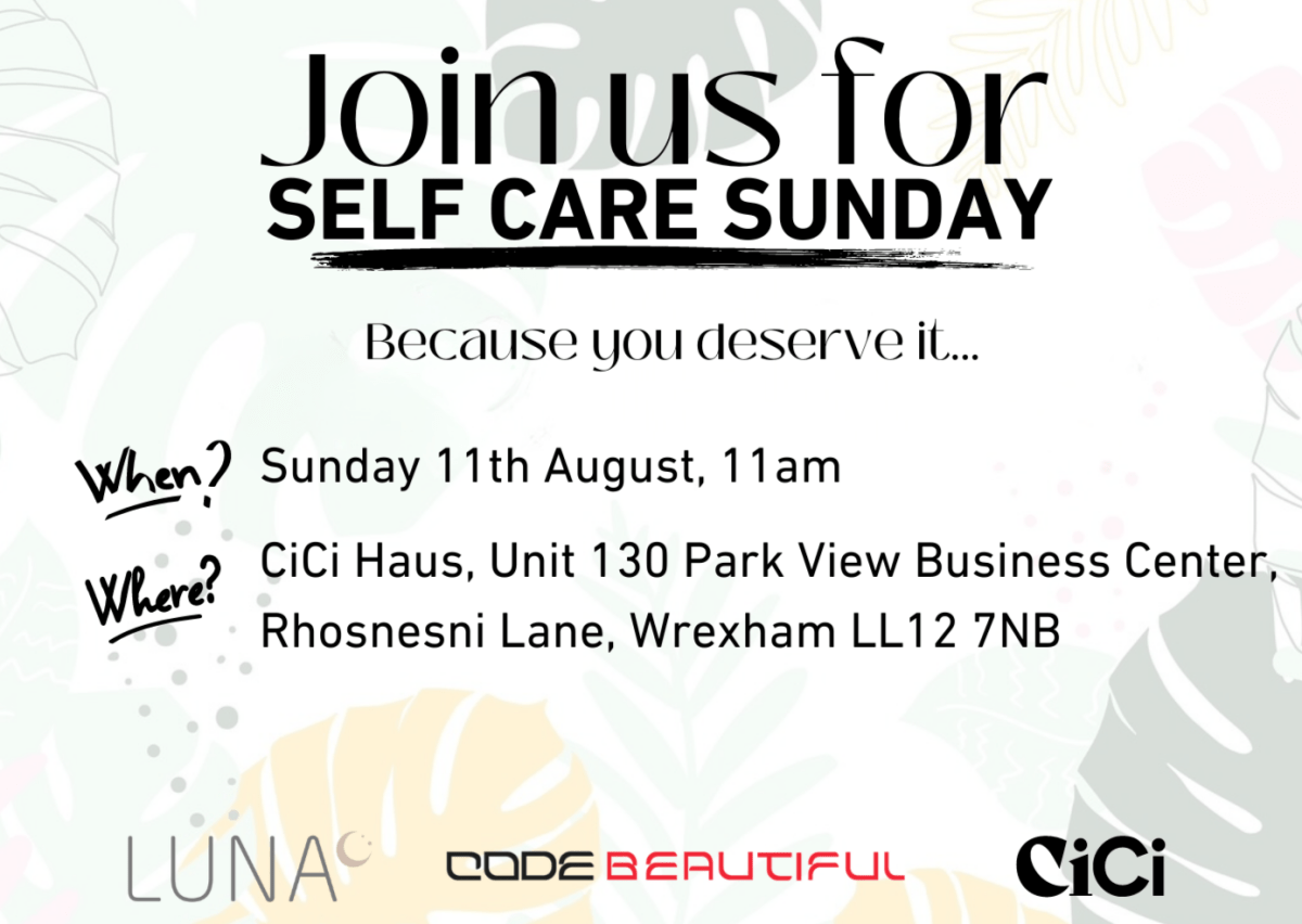 Join us for Self Care Sunday with CiCi, Luna and CODE Beautiful - CODE Beautiful