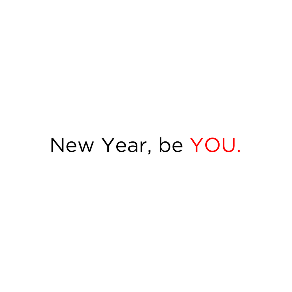 New Year, Be You